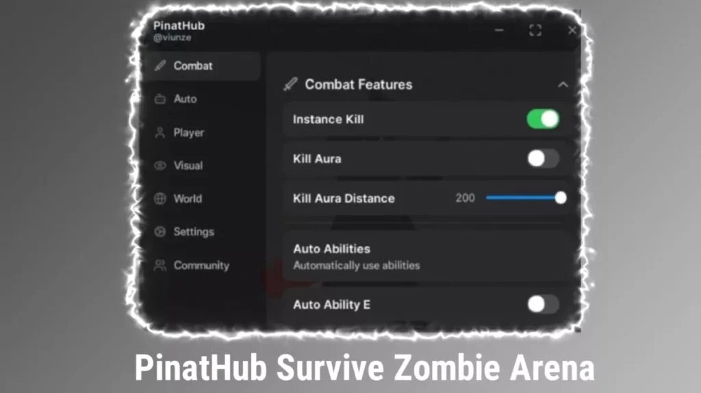 Script Survive Zombie Arena Instant Kill -PinatHub